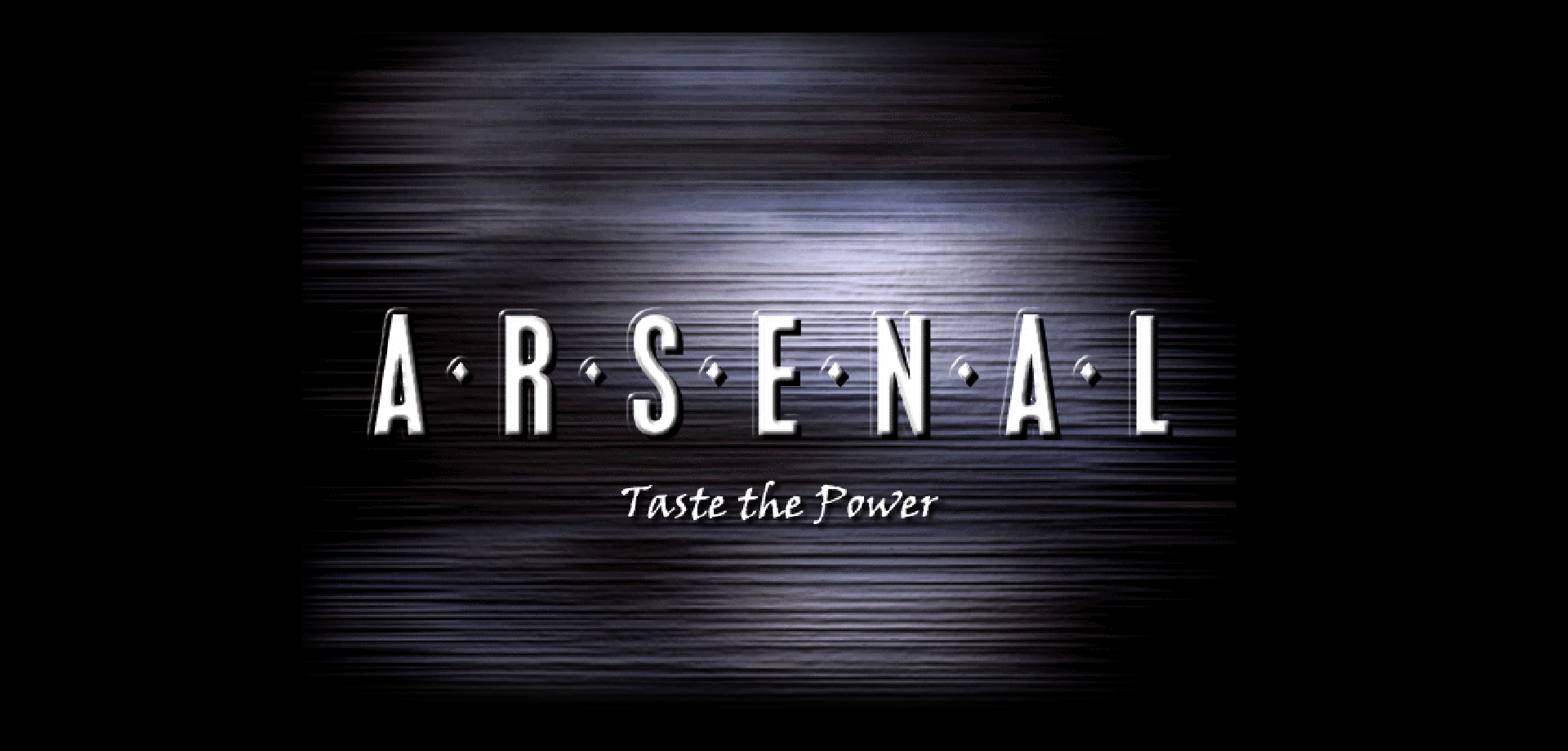 A.R.S.E.N.A.L Taste the Power (game background)