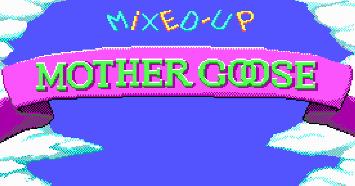 Mixed-Up Mother Goose - Play game online