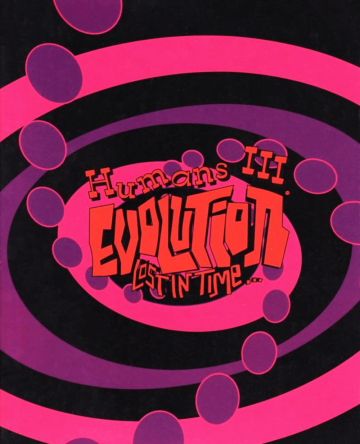 The Humans III: Evolution – Lost in Time